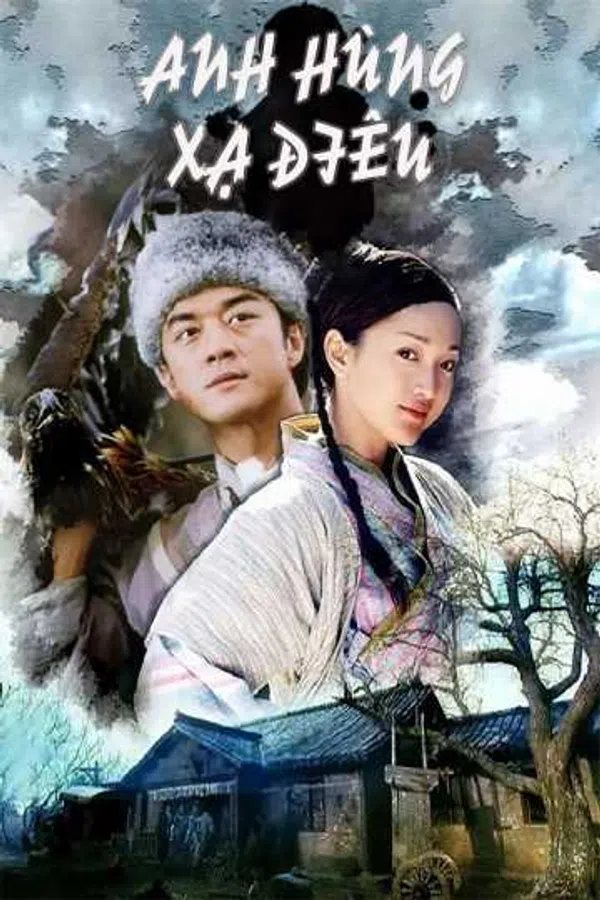 Xem Phim Anh Hùng Xạ Điêu (2003) Vietsub HD Online
