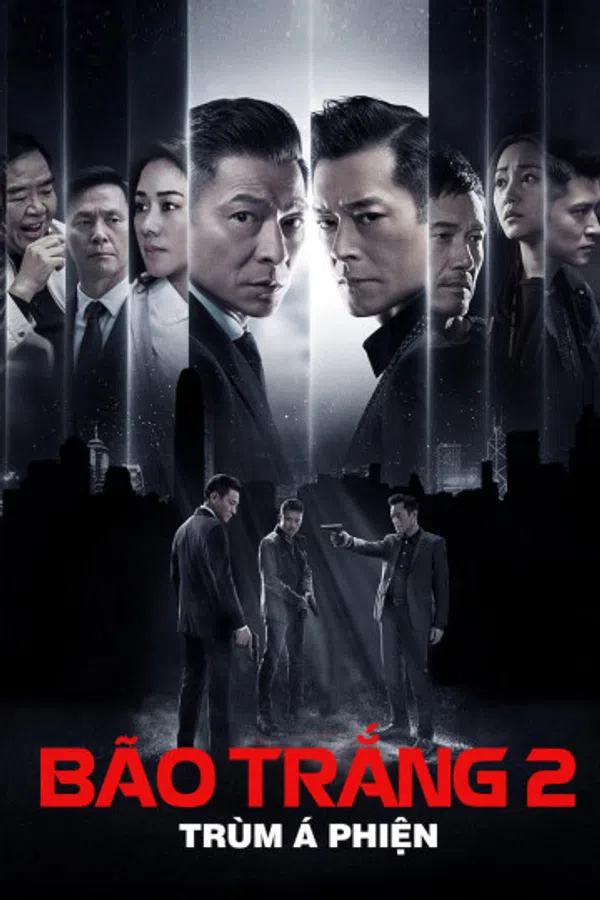 Xem Phim Bão Trắng 2: Trùm Á Phiện Vietsub HD Online