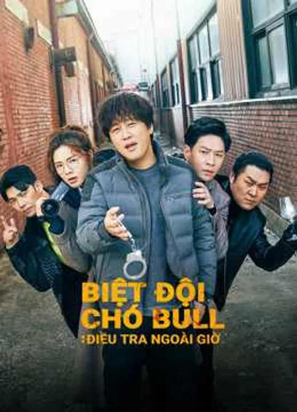Xem Phim Biệt Đội Chó Bull: Điều Tra Ngoài Giờ Vietsub HD Online