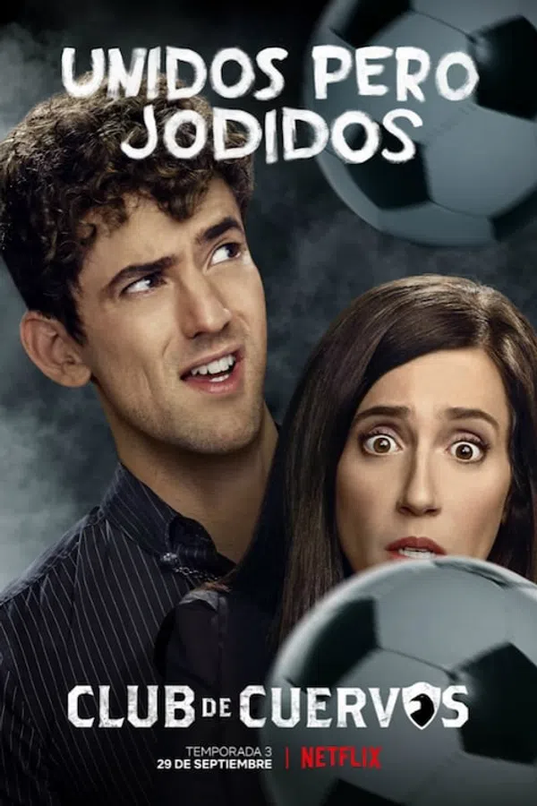 Xem Phim Câu lạc bộ Cuervos (Phần 3) Vietsub HD Online