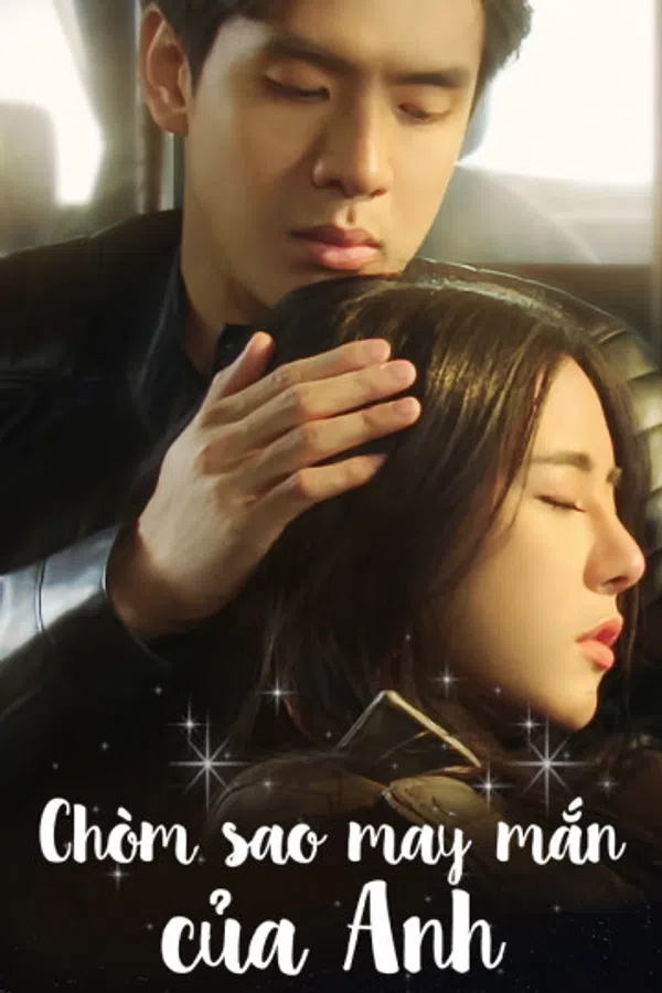 Xem Phim Chòm Sao May Mắn Của Anh Vietsub HD Online