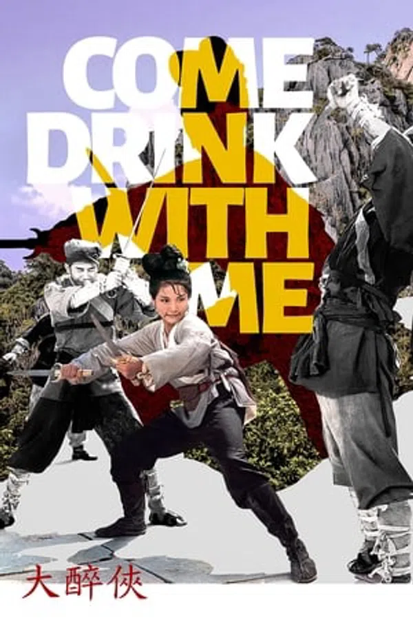 Xem Phim Come Drink with Me Vietsub HD Online