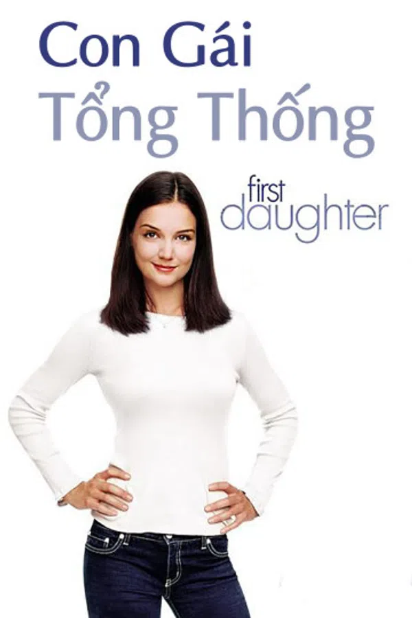 Xem Phim Con Gái Tổng Thống Vietsub HD Online