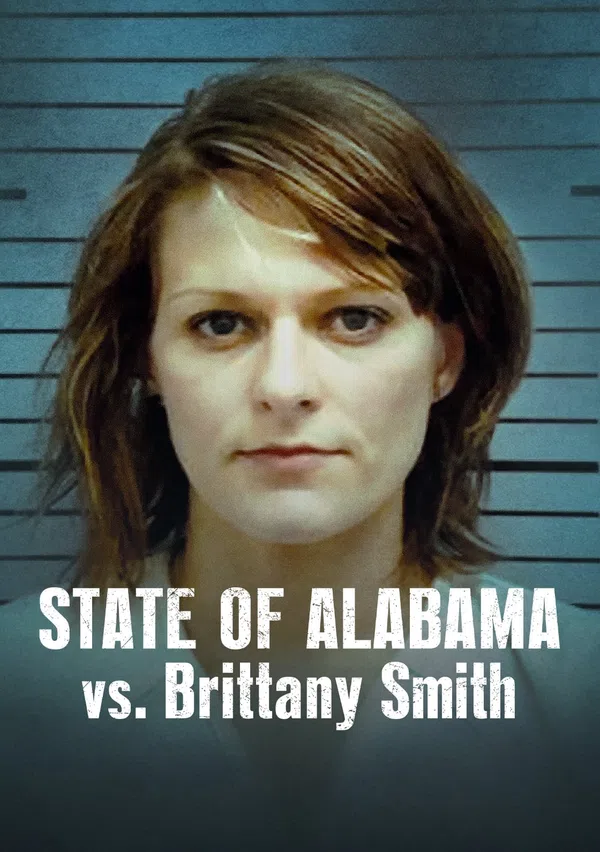 Poster phim Cuộc chiến giữa bang Alabama và Brittany Smith trên Xem Phim Fun