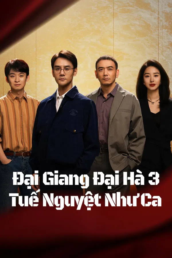 Xem Phim Đại Giang Đại Hà 3 Vietsub HD Online