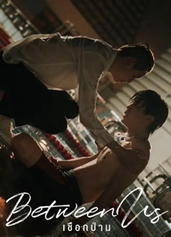 Xem Phim Dây Dầu Gai (Between Us) Vietsub HD Online