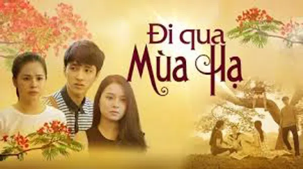 Xem Phim Đi Qua Mùa Hạ Vietsub HD Online