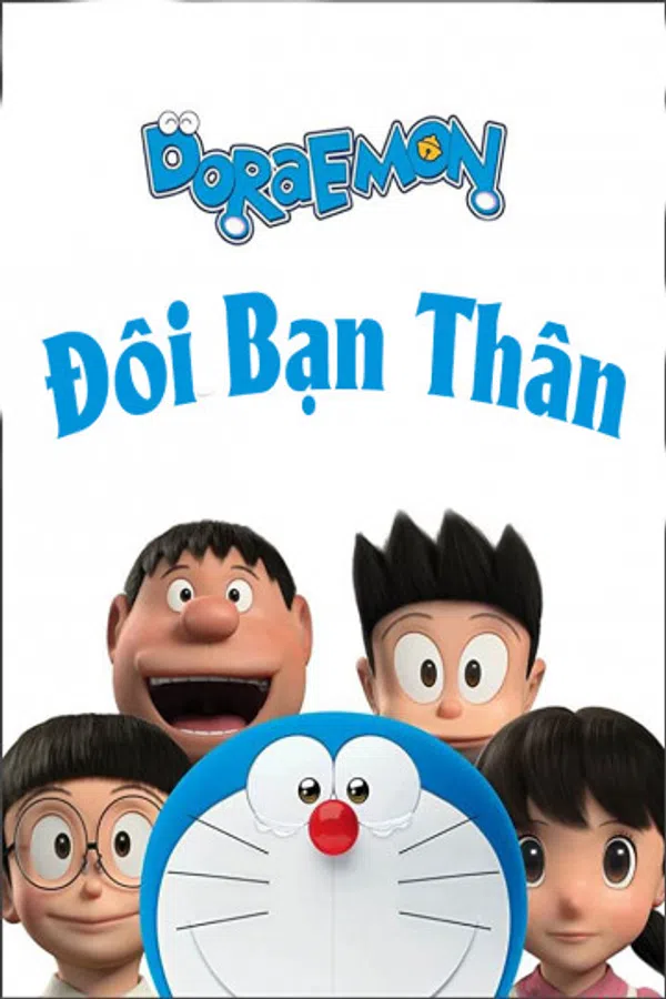 Xem Phim Đô Rê Mon: Đôi Bạn Thân Vietsub HD Online