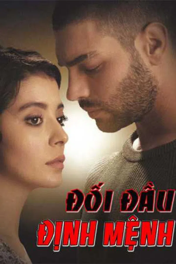 Xem Phim Đối Đầu Định Mệnh Vietsub HD Online
