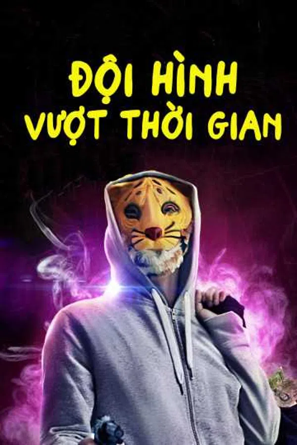 Xem Phim Đội Hình Vượt Thời Gian Vietsub HD Online
