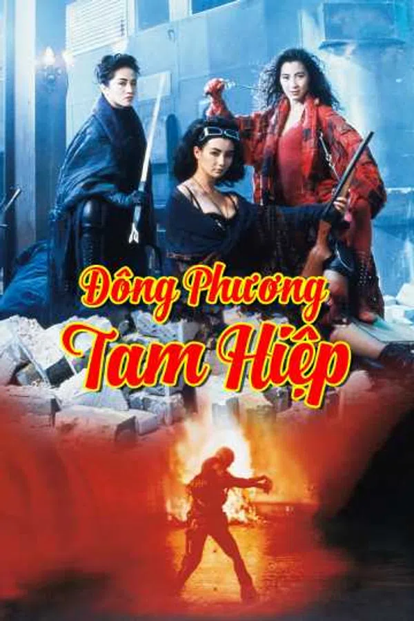 Xem Phim Đông Phương Tam Hiệp Vietsub HD Online