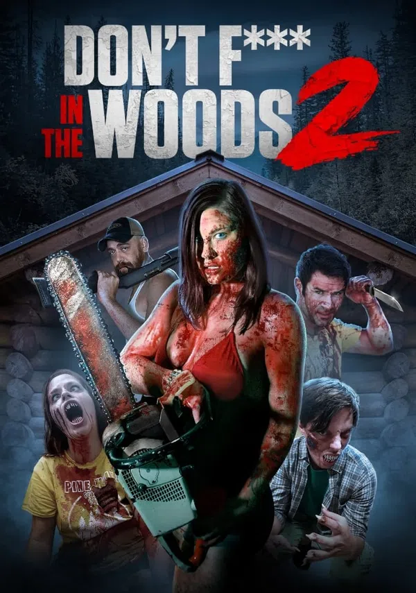 Xem Phim Don't Fuck in the Woods 2 Vietsub HD Online