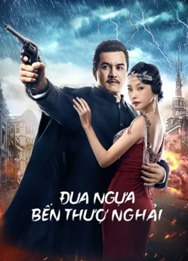 Xem Phim Đua Ngựa Bến Thượng Hải Vietsub HD Online