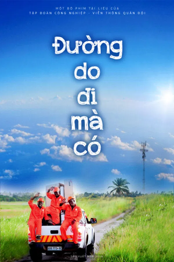 Xem Phim Đường Do Đi Mà Có Vietsub HD Online