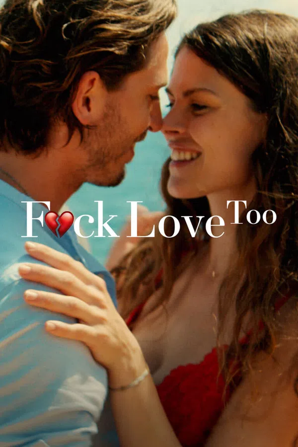 Xem Phim F*ck Love Too Vietsub HD Online