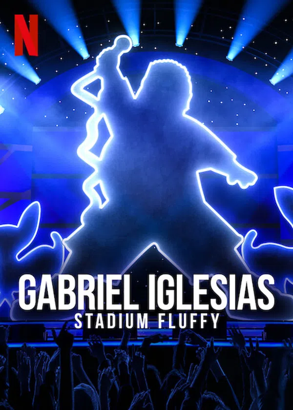 Xem Phim Gabriel Iglesias: Fluffy Ở Sân Vận động Vietsub HD Online