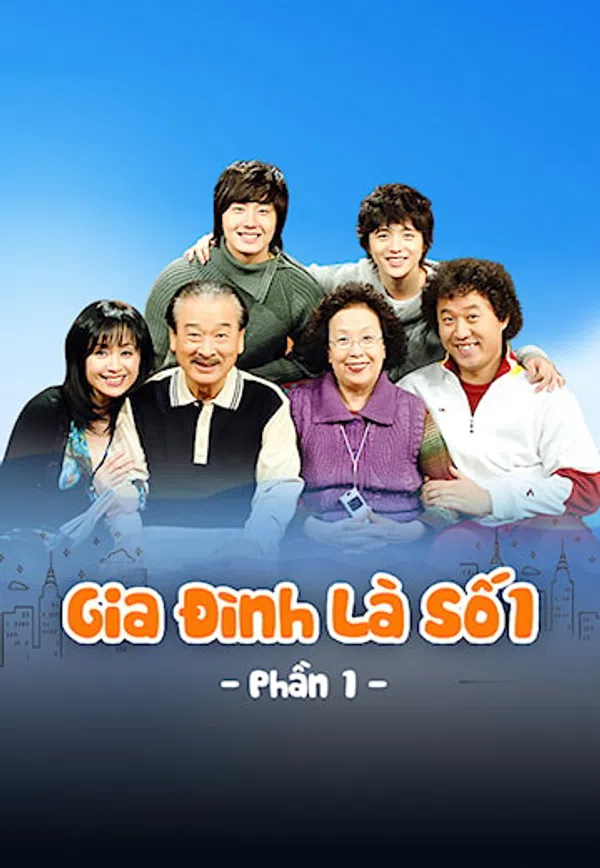 Xem Phim Gia Đình Là Số 1 (Phần 1) Vietsub HD Online