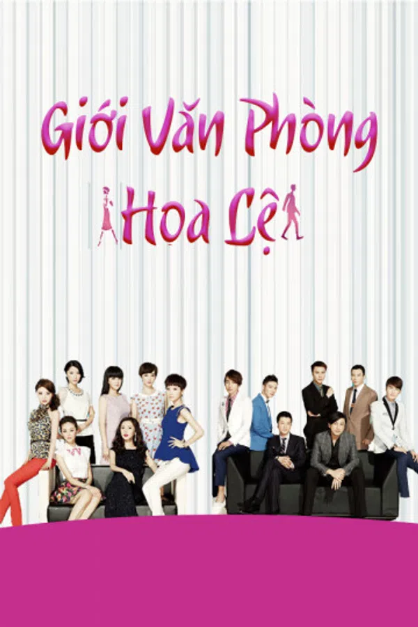 Xem Phim Giới Văn Phòng Hoa Lệ Vietsub HD Online