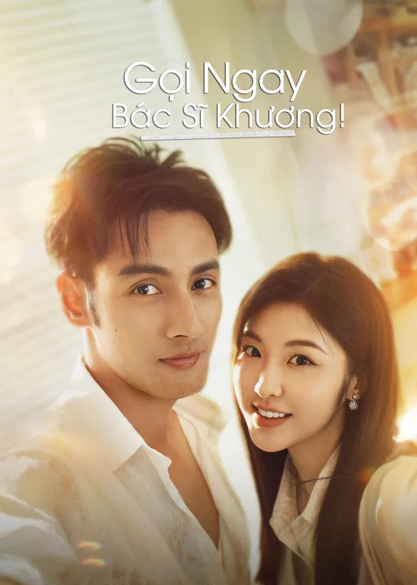 Xem Phim Gọi Ngay Bác Sĩ Khương! Vietsub HD Online