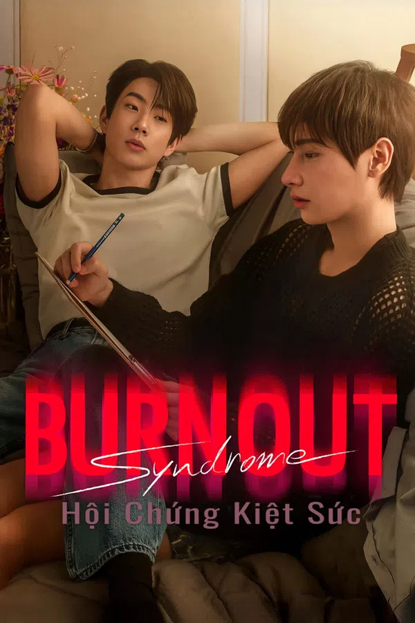 Poster phim Hội Chứng Kiệt Sức trên Xem Phim Fun