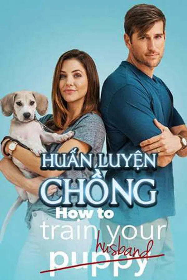Xem Phim Huấn Luyện Chồng Vietsub HD Online