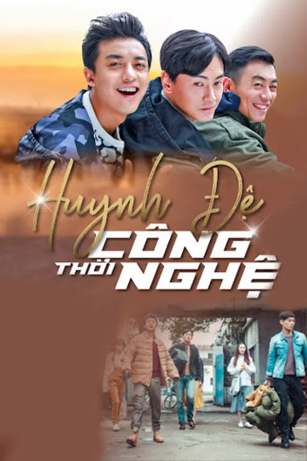 Xem Phim Huynh Đệ Thời Công Nghệ Vietsub HD Online