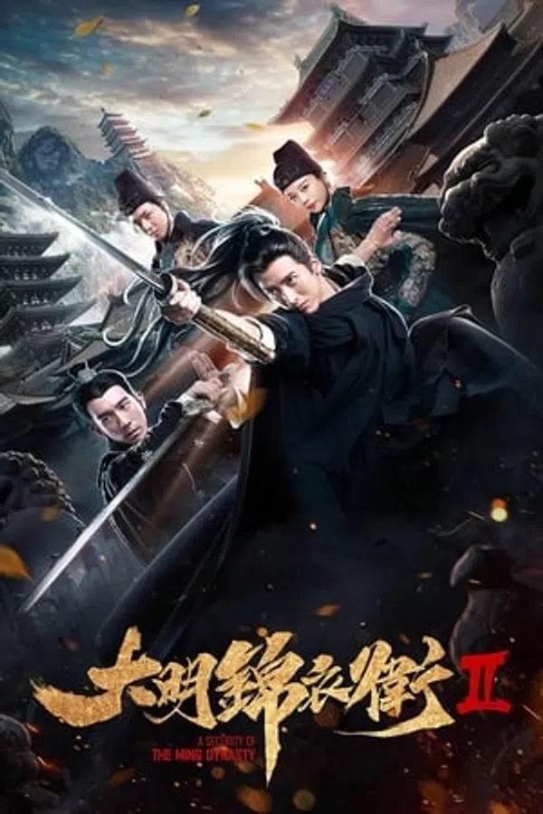 Poster phim Minh Triều Cẩm Y Vệ 2 trên Xem Phim Fun