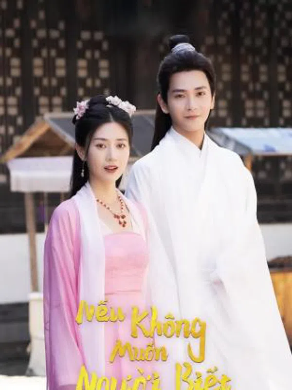 Xem Phim Nếu Không Muốn Người Biết Vietsub HD Online