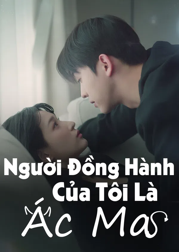 Poster phim Người Đồng Hành Của Tôi Là Ác Ma trên Xem Phim Fun