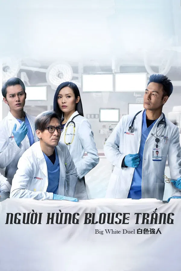 Xem Phim Người Hùng Blouse Trắng Vietsub HD Online