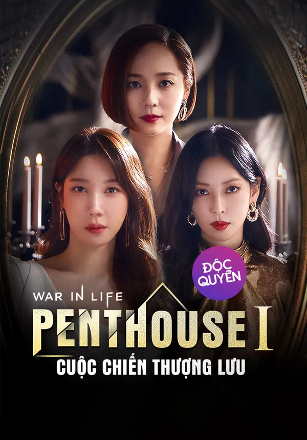 Xem Phim Penthouse: Cuộc Chiến Thượng Lưu (Phần 1) Vietsub HD Online