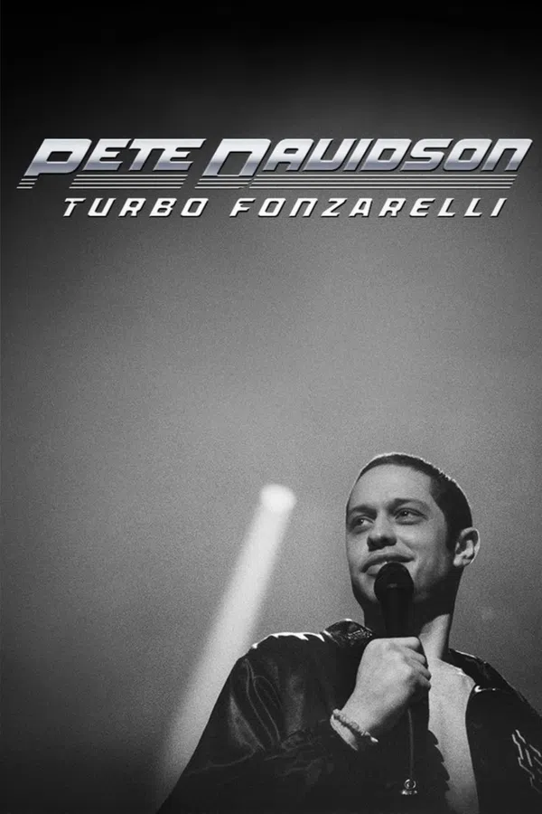 Poster phim Pete Davidson: Turbo Fonzarelli trên Xem Phim Fun