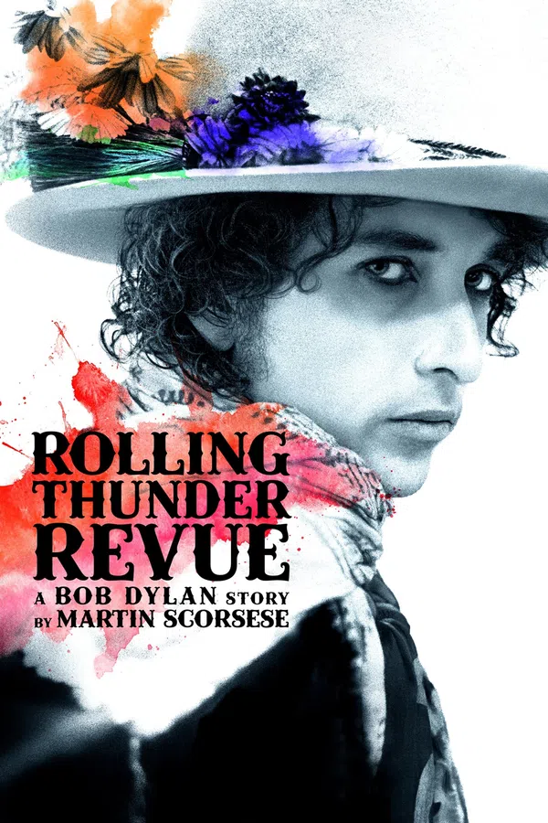Poster phim Rolling Thunder Revue: Câu chuyện của Bob Dylan kể bởi Martin Scorsese trên Xem Phim Fun