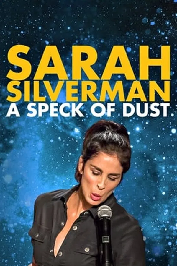 Xem Phim Sarah Silverman: Một Đốm Bụi Vietsub HD Online