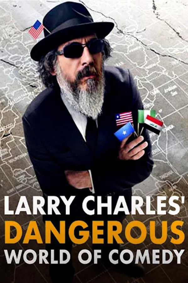 Poster phim Thế giới hài nguy hiểm của Larry Charles trên Xem Phim Fun