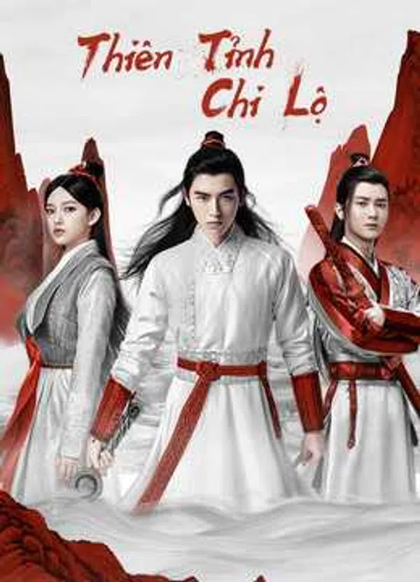 Xem Phim Thiên Tỉnh Chi Lộ Vietsub HD Online