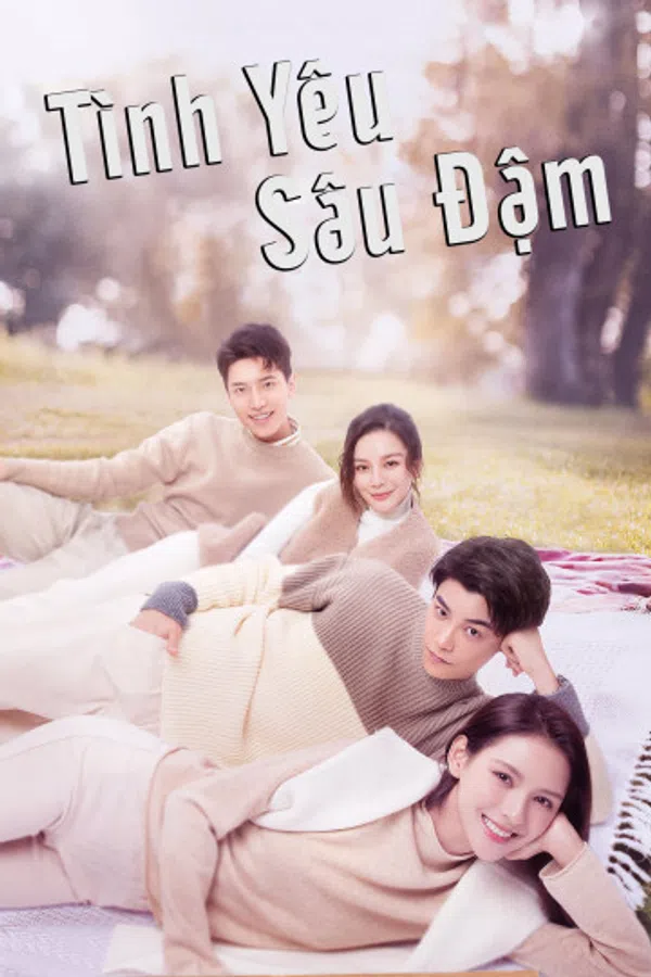 Xem Phim Tình Yêu Sâu Đậm Vietsub HD Online