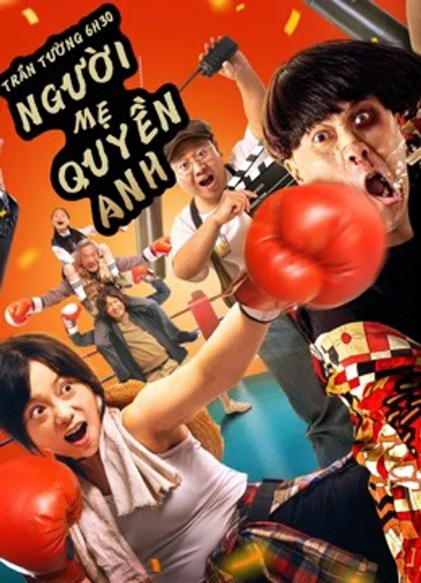 Poster phim Trần Tường 6h30: Người Mẹ Quyền Anh trên Xem Phim Fun