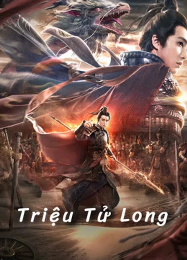 Xem Phim Triệu Tử Long Vietsub HD Online