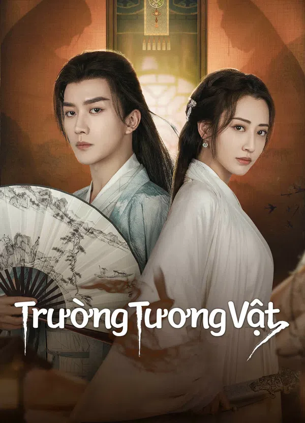 Xem Phim Trường Tương Vật Vietsub HD Online