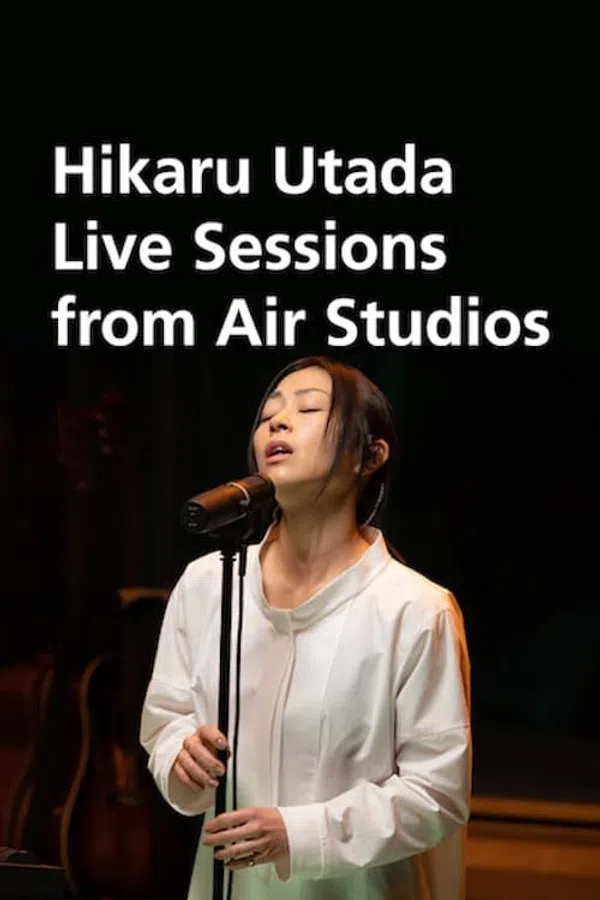 Poster phim Utada Hikaru: Thu âm trực tiếp từ Air Studios trên Xem Phim Fun