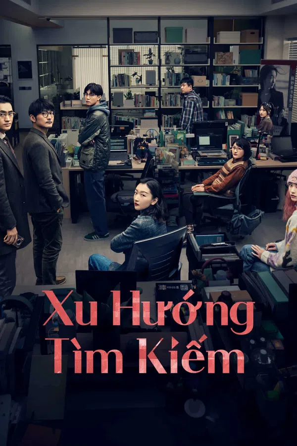 Xem Phim Xu Hướng Tìm Kiếm Vietsub HD Online